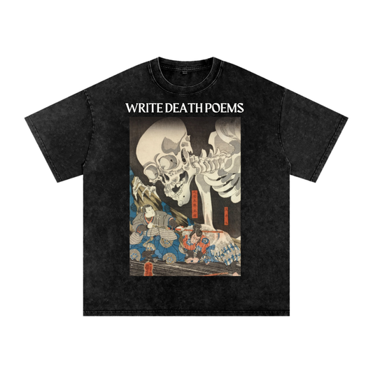 Write Death Poems Skeleton Streetwear